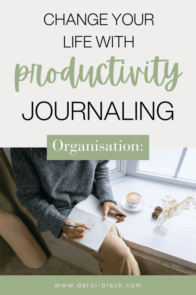 change your life with productivity journaling