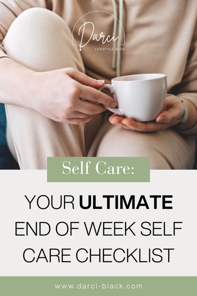 your ultimate end of week self care checklist pin