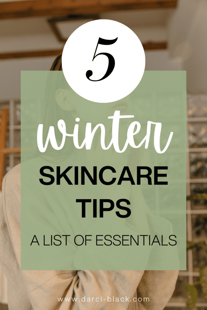 5 winter skincare tips 