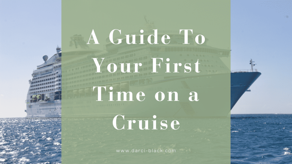 a guide to your first time on a cruise banner 