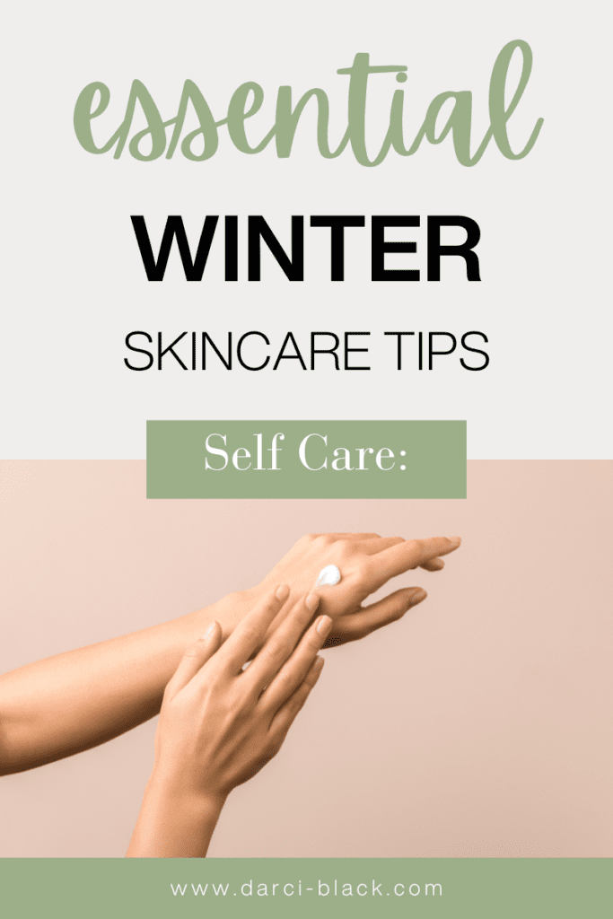 essential winter skincare tips 