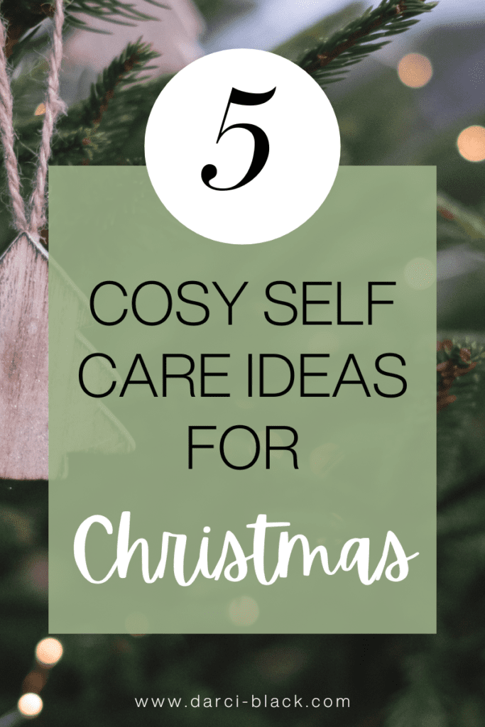 cosy Christmas self care ideas 